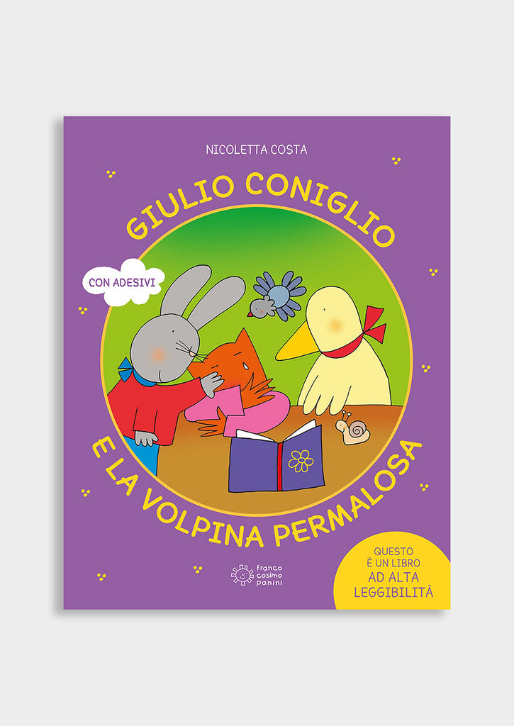 Giulio Coniglio e la volpina permalosa – Bambini Store